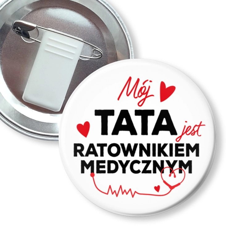 przypinka z żabką i agrafką Mój tata jest ratownikiem medycznym